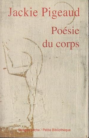 Image du vendeur pour Posie du corps mis en vente par PRISCA