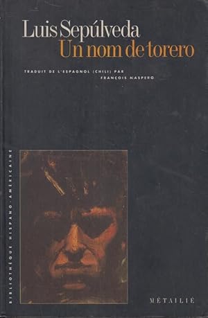 Seller image for Un nom de torero : roman for sale by PRISCA