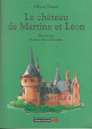 Image du vendeur pour Le chteau de Martine et Lon mis en vente par PRISCA