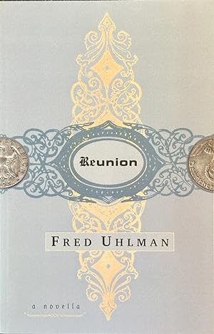Seller image for Reunion - A Novella for sale by Dr.Bookman - Books Packaged in Cardboard