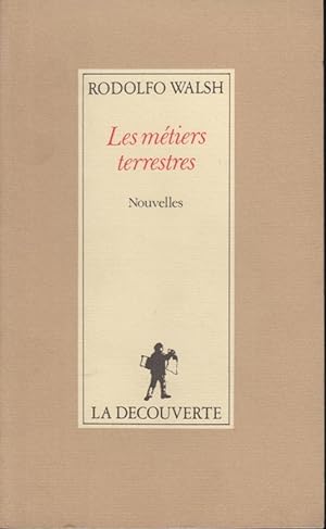 Seller image for Les Métiers terrestres : nouvelles for sale by PRISCA