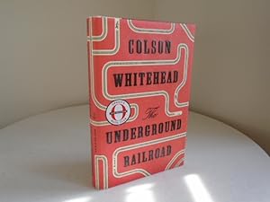 The Underground Railroad [Signed 1st Printing]