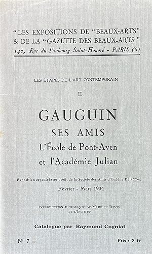 Les etapes de l'art contemporain II Gauguin Ses Amis L'ecole de Pont-Aven et l'Academie Julian. N...