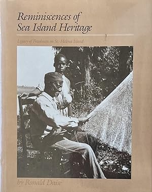 Seller image for Reminiscences of Sea Island Heritage: Legacy of Freedmen on St. Helena Island for sale by 32.1  Rare Books + Ephemera, IOBA, ESA