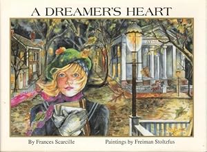 A Dreamer's Heart