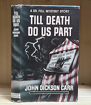 Till Death Do Us Part (A Dr. Fell Mystery Story)