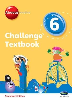 Seller image for Abacus Evolve Challenge Textbook 6 (Abacus Evolve Fwk (2007)Challenge) for sale by WeBuyBooks