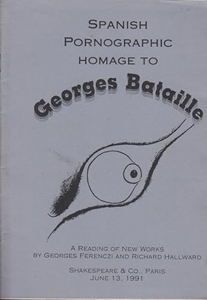 Seller image for Spanish Pornographic homage to GEORGES BATAILLE for sale by PRISCA