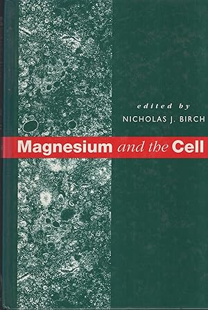 Image du vendeur pour Magnesium and the Cell. mis en vente par PRISCA