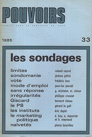 Image du vendeur pour Pouvoirs - N 33 - Les sondages mis en vente par PRISCA