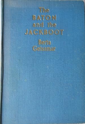 The Baton and the Jackboot. Recollections of a Musical Life