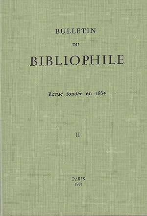 Image du vendeur pour Bulletin du Bibliophile. - N II. mis en vente par PRISCA