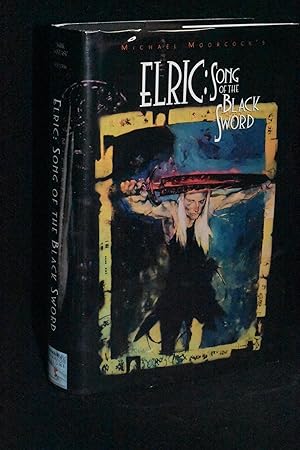 Elric: Song of the Black Sword (Eternal Champion Volume 5)