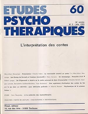 Bild des Verkufers fr tudes Psychothrapiques. - 16 Anne - N 2 - Juin 1985. - L'interprtation des contes. zum Verkauf von PRISCA