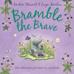 Seller image for Bramble the Brave for sale by WeBuyBooks