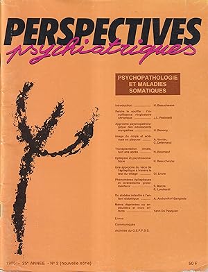 Seller image for Perspectives psychiatriques. - 25 Anne - N 2 (nouvelle srie) - Psychopathologie et maladies somatiques. for sale by PRISCA