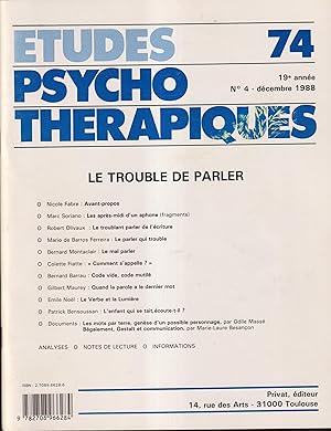 Bild des Verkufers fr tudes Psychothrapiques. - 19 Anne - N 4 - Dcembre 1988. - Le trouble de parler. zum Verkauf von PRISCA