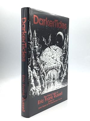 Seller image for DARKER TIDES: The Weird Tales of Eric Frank Russell for sale by johnson rare books & archives, ABAA
