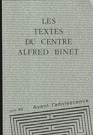 Seller image for Les Textes du Centre Alfred Binet. - Avant l'adolescence. for sale by PRISCA