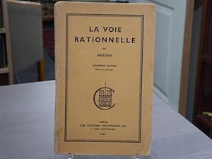 Seller image for LA VOIE RATIONNELLE. for sale by Tir  Part