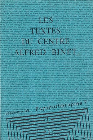 Imagen del vendedor de Les Textes du Centre Alfred Binet. - Psychothrapies ? a la venta por PRISCA