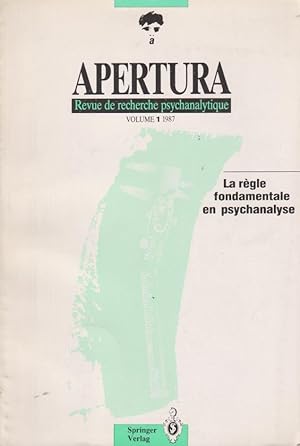 Bild des Verkufers fr La rgle fondamentale en psychanalyse. zum Verkauf von PRISCA