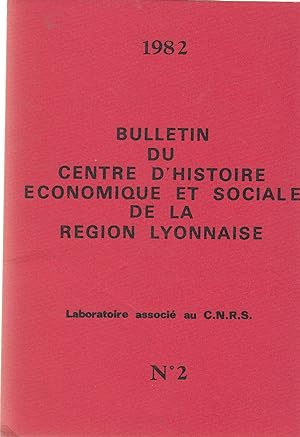 Seller image for Bulletin du Centre d'histoire conomique et sociale de la rgion lyonnaise. for sale by PRISCA