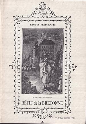 Bild des Verkufers fr tudes Rtiviennes. - Bulletin de la Socit Rtif de la Bretonne. - N 10 - Septembre 1989. zum Verkauf von PRISCA