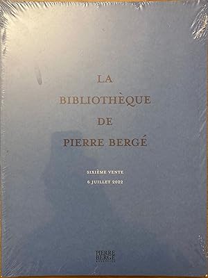 Seller image for Pierre Berg & Associs Paris: La bibliothque de Pierre Berg: sixime vente juillet 2022 for sale by PRISCA