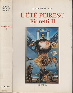 Bild des Verkufers fr L'Et Peiresc : Fioretti II : nouveaux mlanges zum Verkauf von PRISCA