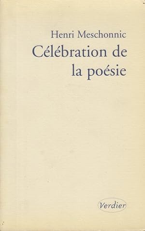Seller image for Clbration de la posie for sale by PRISCA