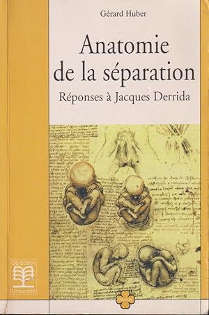 Bild des Verkufers fr Anatomie de la sparation Rponses  Jacques Derrida zum Verkauf von PRISCA