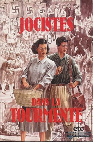 Seller image for Jocistes dans la tourmente : histoire des jocistes (JOC-JOCF) de la rgion parisienne, 1937-1947 for sale by PRISCA