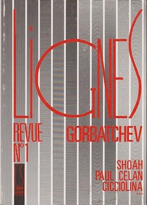Seller image for Lignes n 1 Gorbatchev- Shoah-Paul Celan- Cicciolina for sale by PRISCA