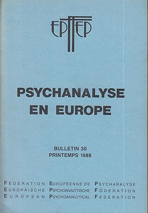 Immagine del venditore per Psychanalyse en Europe - Bulletin 30 - Printemps 1988 venduto da PRISCA