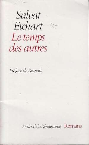 Seller image for Le Temps des Autres for sale by PRISCA