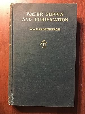 Seller image for WATER SUPPLY AND PURIFICATION for sale by Shadetree Rare Books