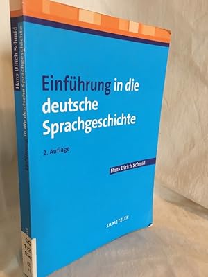 Bild des Verkufers fr Einfhrung in die deutsche Sprachgeschichte. zum Verkauf von Versandantiquariat Waffel-Schrder