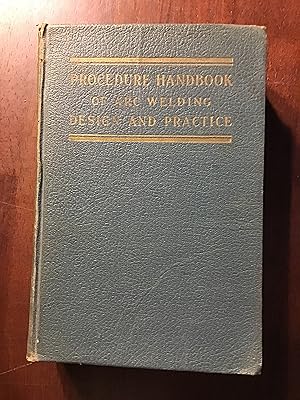 Bild des Verkufers fr Procedure Handbook of Arc Welding Design and Practice zum Verkauf von Shadetree Rare Books