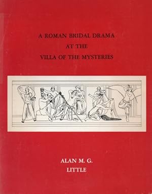 Seller image for A Roman Bridal Drama at the Villa of Mysteries for sale by The Armadillo's Pillow
