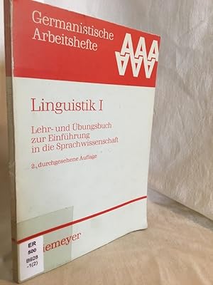 Imagen del vendedor de Linguistik I: Lehr- und bungsbuch zur Einfhrung in die Sprachwissenschaft. a la venta por Versandantiquariat Waffel-Schrder