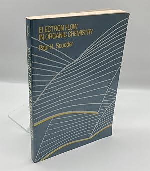Immagine del venditore per Electron Flow in Organic Chemistry venduto da True Oak Books