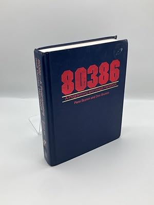 Imagen del vendedor de 80386--A Programming and Design Handbook a la venta por True Oak Books