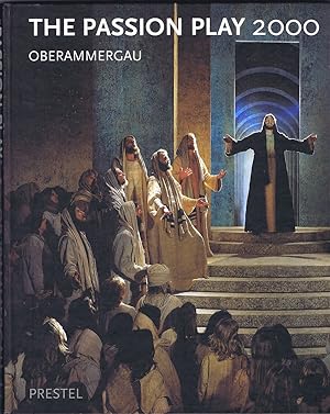 Imagen del vendedor de The Passion Play 2000: Oberammergau a la venta por Round Table Books, LLC
