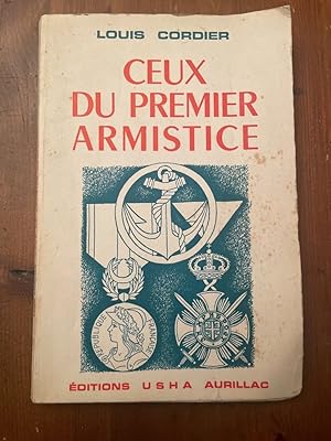 Imagen del vendedor de Ceux du premier Armistice a la venta por Librairie des Possibles