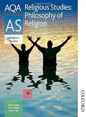 Bild des Verkufers fr AQA A Level Religious Studies: AS Philosophy of Religion zum Verkauf von WeBuyBooks