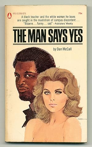 Bild des Verkufers fr The Man Says Yes zum Verkauf von Between the Covers-Rare Books, Inc. ABAA