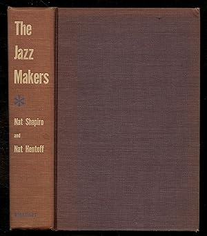 Image du vendeur pour The Jazz Makers mis en vente par Between the Covers-Rare Books, Inc. ABAA