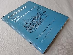 Imagen del vendedor de Confederate City Augusta, Georgia, 1860-1865 (signed by author) a la venta por Nightshade Booksellers, IOBA member