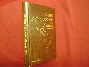 Bild des Verkufers fr Gold Coins of the Americas. With Values. A Catalog of Old Coins of the Western Hemisphere from 1750 to Date. zum Verkauf von BookMine